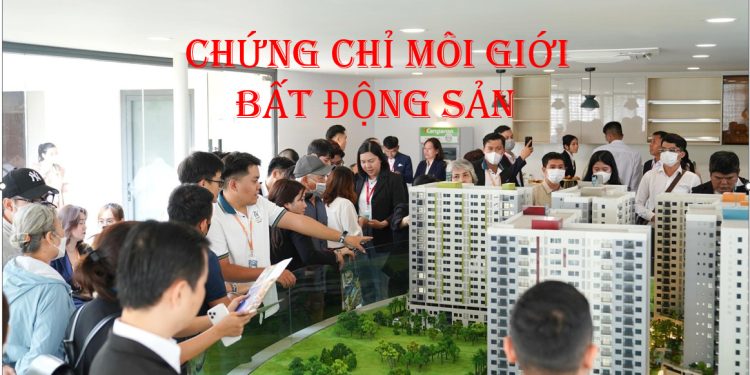 chứng chỉ môi giới bất động sản