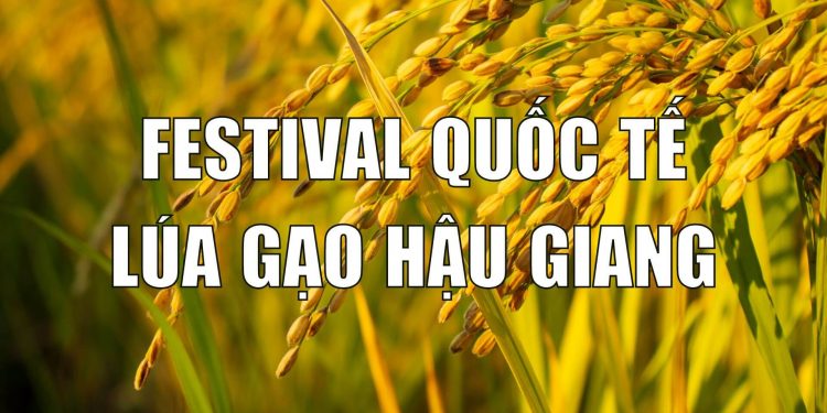Ấn tượng Festival lúa gạo Việt Nam 2023 tại Hậu Giang