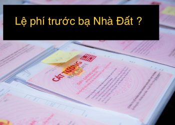 le-phi-truoc-ba-nha-dat